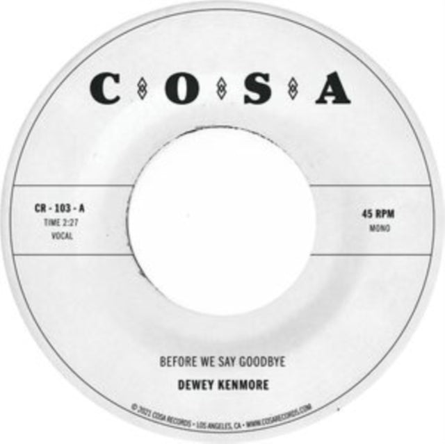 Dewey Kenmore - Before We Say Goodbye (Vinyl Single) (US Import)