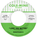 Monophonics & Kelly Finnigan - Love You Better / The Shape Of My Teardrops (Opaque Natural 7 Inch) (Vinyl Single) (US Import)