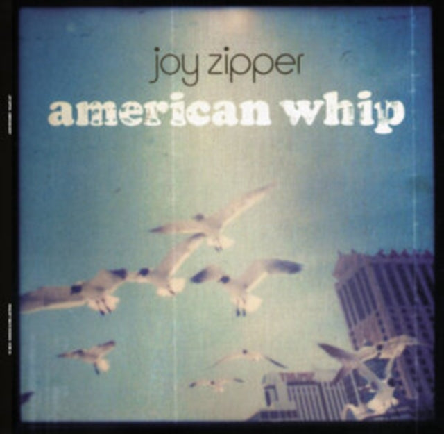Joy Zipper - American Whip (Blue Vinyl) (Vinyl) (US Import)