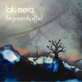 Laki Mera - Proximity Effect The (CD)