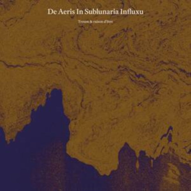 Troum & Raison D'Etre - De Aeris In Sublunaria Influxu (2LP) (Vinyl) (US Import)