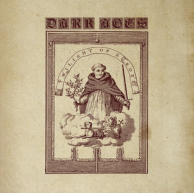 Dark Ages - Twilight Of Europe (Vinyl) (US Import)