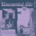 Unessential Oils - Unessential Oils (Vinyl) (US Import)