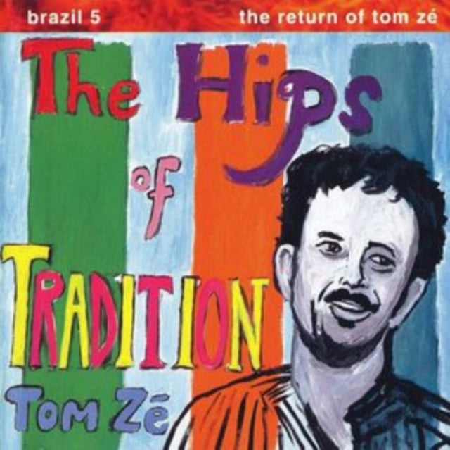 Tom Ze - Brazil Classics 5: The Hips Of Tradition (Vinyl) (US Import)
