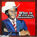 William Onyeabor - World Psychedelic Classics 5: Who Is William Onyeabor (CD)