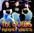 Queers - Pleasant Screams (CD)