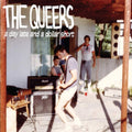 Queers - Day Late & Dollar Short (CD)