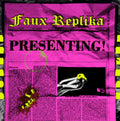 Faux Replika - Presenting! (Vinyl) (US Import)