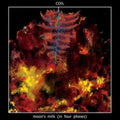 Coil - Moon's Milk (In Four Phases) (CD)