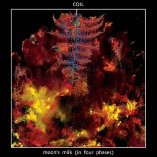 Coil - Moon's Milk (In Four Phases) (CD)