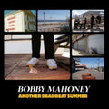 Bobby Mahoney - Another Deadbeat Summer (Vinyl) (US Import)