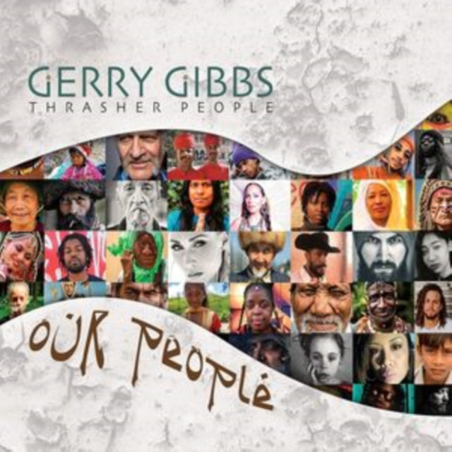 Gerry Gibbs; Alex Collins; Gianluca Renzi - Gerry Gibbs: Our People (CD)