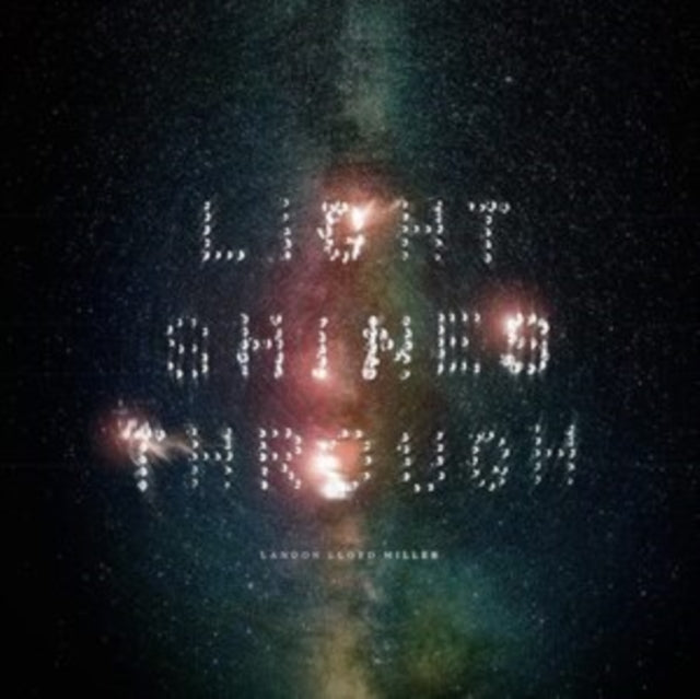 Landon Lloyd Miller - Light Shines Through (Vinyl) (US Import)