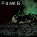 Planet B - Planet B (Vinyl) (US Import)