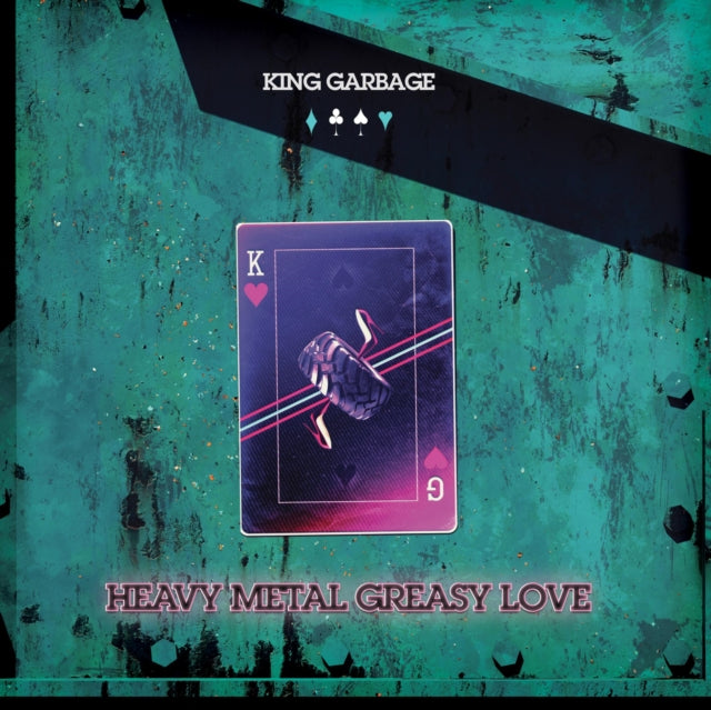 King Garbage - Heavy Metal Greasy Love (Coke Bottle Green Vinyl) (Vinyl) (US Import)