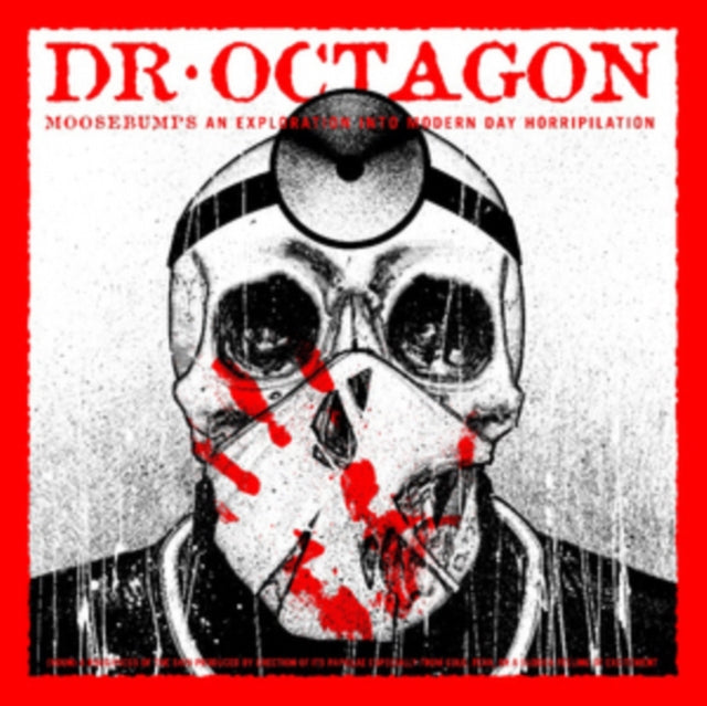DR. Octagon - Moosebumps: An Exploration Into Modern Day Horripilation (CD)