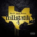 Bun B & Statik Selektah - Trillstatik 4 (Vinyl) (US Import)