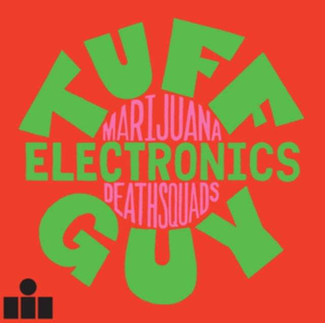 Marijuana Deathsquads - Tuff Guy Electronics (Vinyl) (US Import)