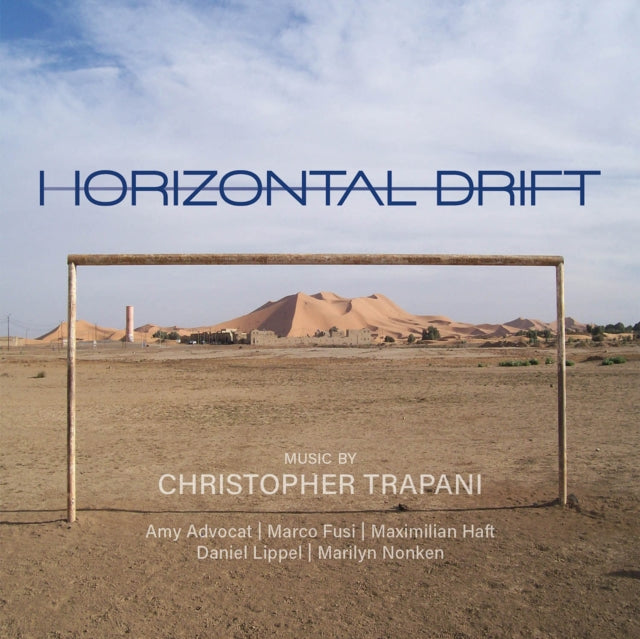 Amy Advocat; Marco Fusi; Maximilian Haft - Trapani: Horizontal Drift (CD)
