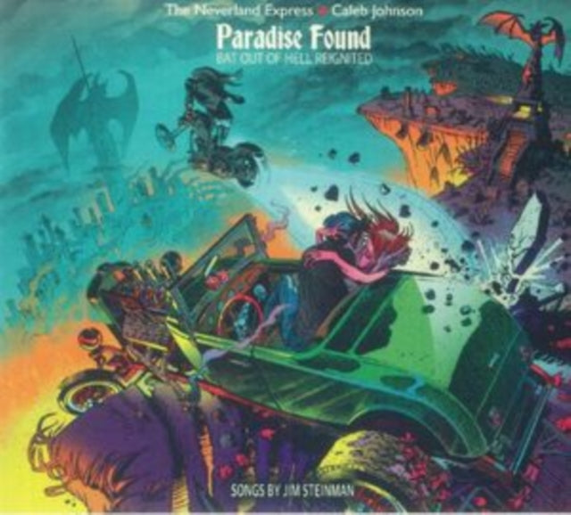 Neverland Express & Caleb Johnson - Paradise Found: Bat Out Of Hell Reignited (Vinyl) (US Import)