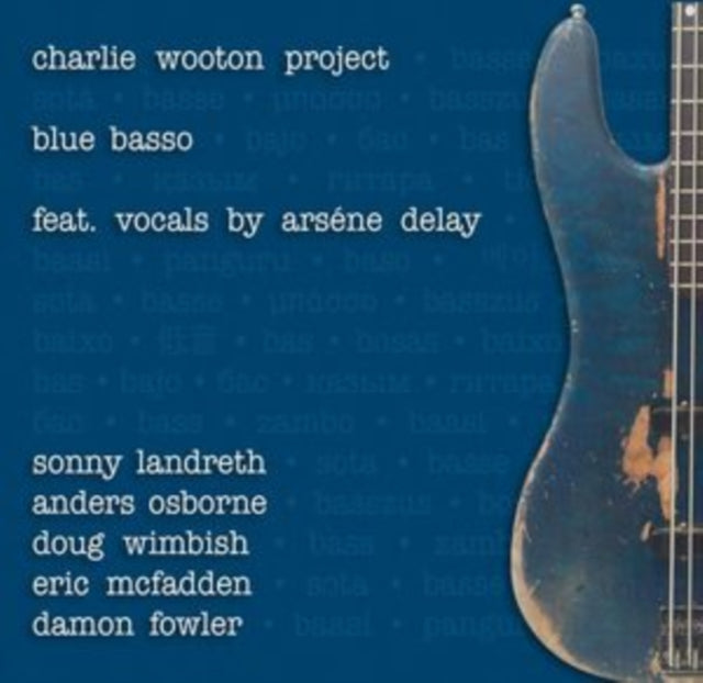 Charlie Wooton Project - Blue Basso (CD) (US Import)