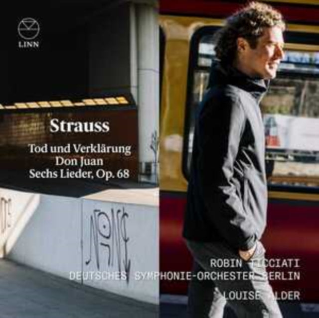 Deutsches Symphonie-Orchester Berlin; Louise Alder - Strauss: Tod Und Verklärung; Don Juan; Sechs Lieder, Op. 68 (CD)
