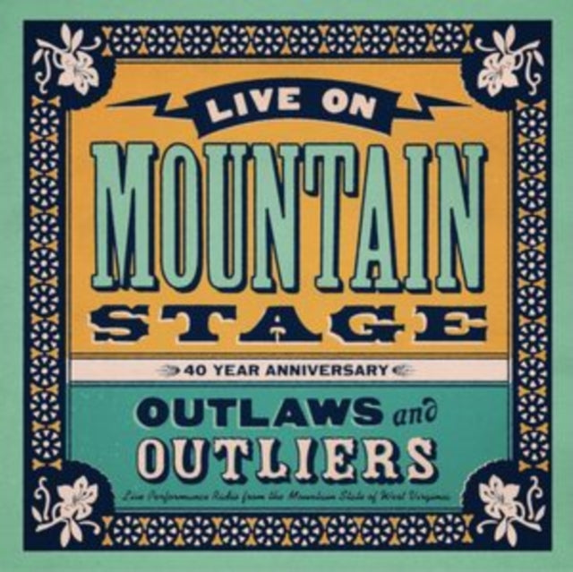 Various Artists - Live On Mountain Stage: Outlaws & Outliers (CD)