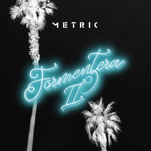 Metric - Formentera II (Vinyl) (US Import)