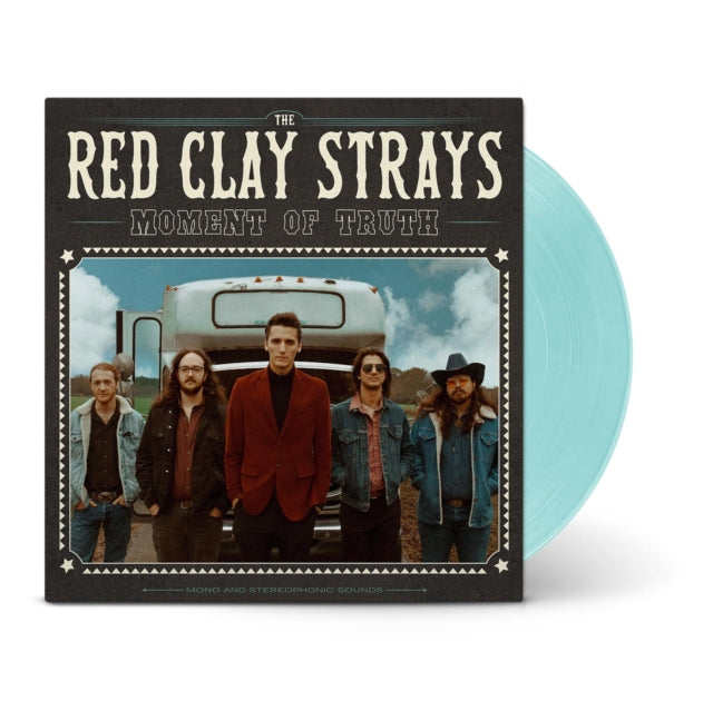 Red Clay Strays - Moment Of Truth (Light Blue Vinyl) (Vinyl) (US Import)