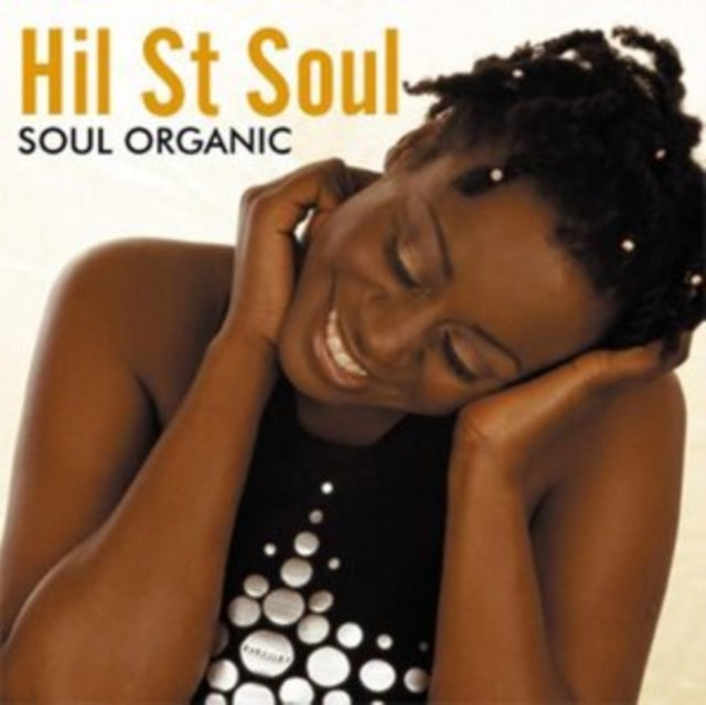 Hil ST Soul - Soul Organic (CD)