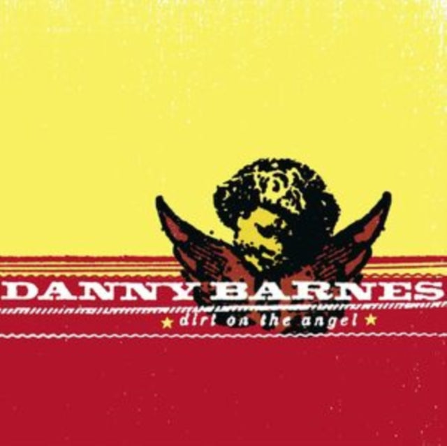 Danny Barnes - Dirt On The Angel (2LP/180g) (Vinyl) (US Import)