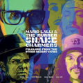 Lalli,Mario & The Rubber Snake Charmers - Folklore From Other Desert Cities (Vinyl) (US Import)