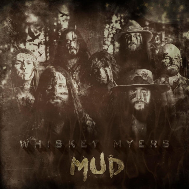 Whiskey Myers - Mud (Vinyl) (US Import)