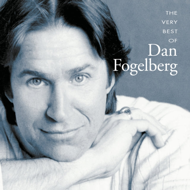 Dan Fogelberg - Very Best Of Dan Fogelberg (CD)