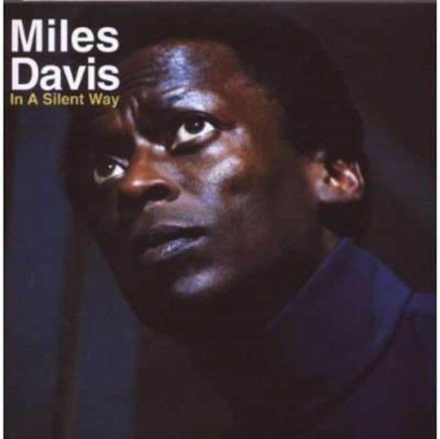 Miles Davis - In A Silent Way (CD)