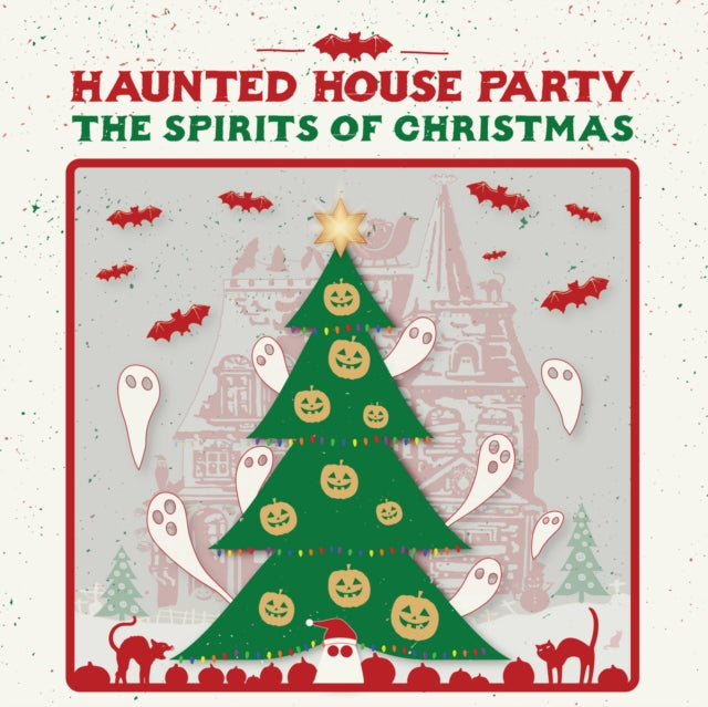 Haunted House Party - Spirits Of Christmas (180g) (Vinyl) (US Import)