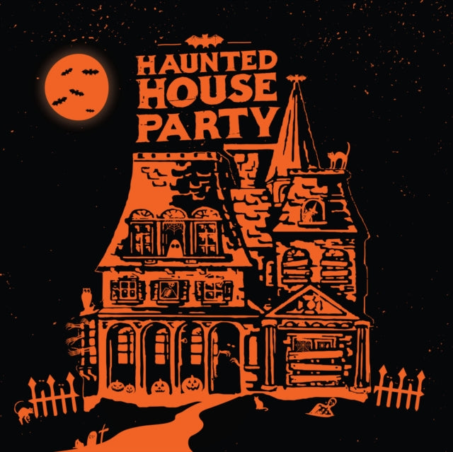 Haunted House Party - Haunted House Party (Special Edition) (180g/Pumpkin King Vinyl) (Vinyl) (US Import)
