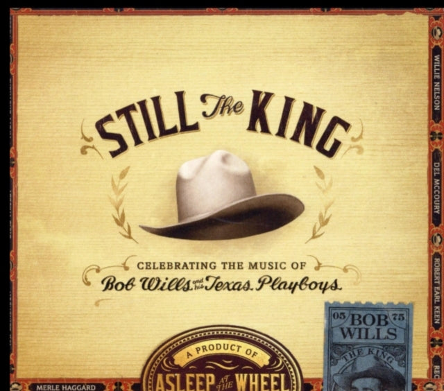 Asleep At The Wheel - Still The King (CD)