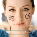 Ingrid Michaelson - Be Ok (Vinyl) (US Import)