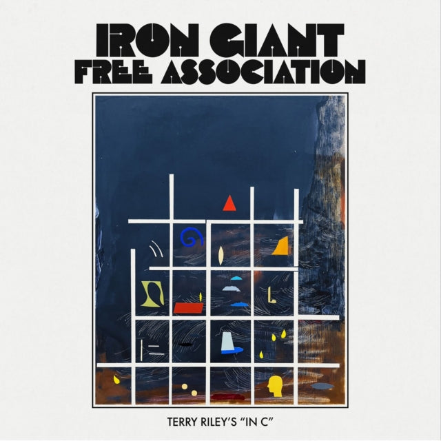 Iron Giant Free Association - Terry Riley's In C (Vinyl) (US Import)