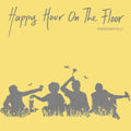 Parsonsfield - Happy Hour On The Floor (Vinyl) (US Import)