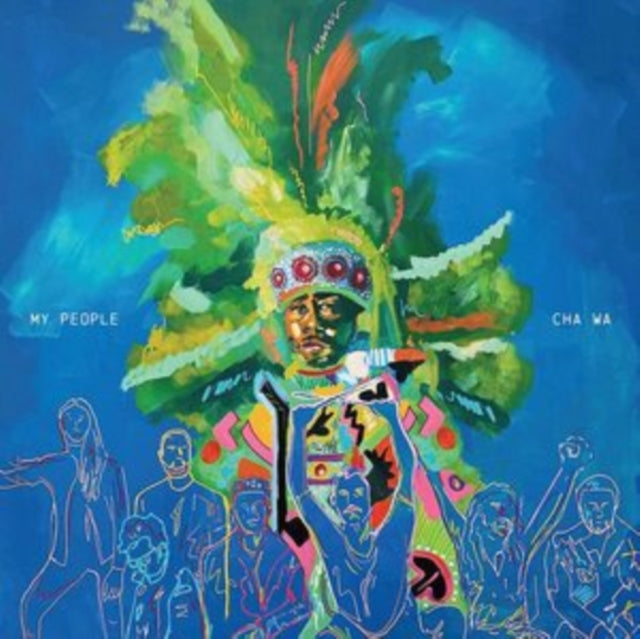 Cha Wa - My People (Mardi Gras Splatter Vinyl) (Vinyl) (US Import)