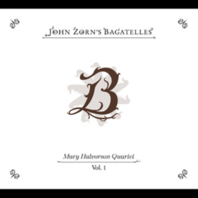 Mary Quartet Halvorson - Bagatelles Vol. 1 (CD)