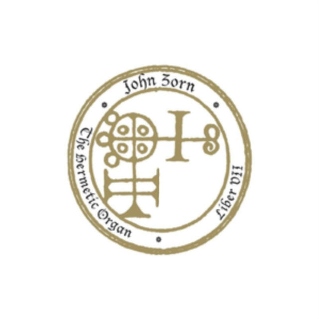 John Zorn - Hermetic Organ Vol. 9 - Liber VII (CD)