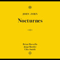 John Zorn - Nocturnes (CD)