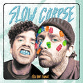 Slow Corpse - Bite Your Tongue (Vinyl) (US Import)