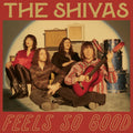 Shivas - Feels So Good // Feels So Bad (CD)