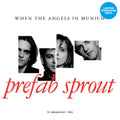 Prefab Sprout - When The Angels In Munich: Tv Broadcast 1985 (Turquoise Vinyl) (Vinyl) (US Import)