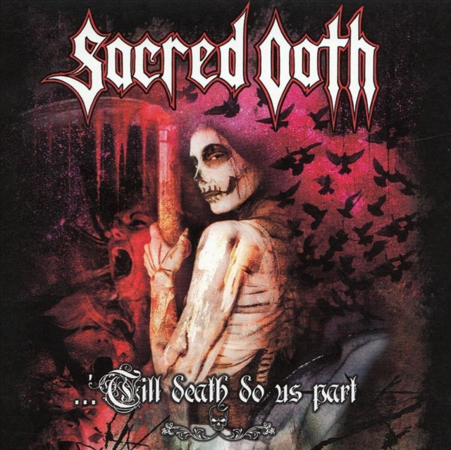 Sacred Oath - Till Death Do Us Par (CD) (US Import)