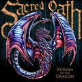 Sacred Oath - Return Of The Dragon (Vinyl) (US Import)